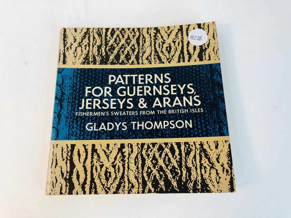 Patterns for Guernseys, Jerseys & Arans (18228)