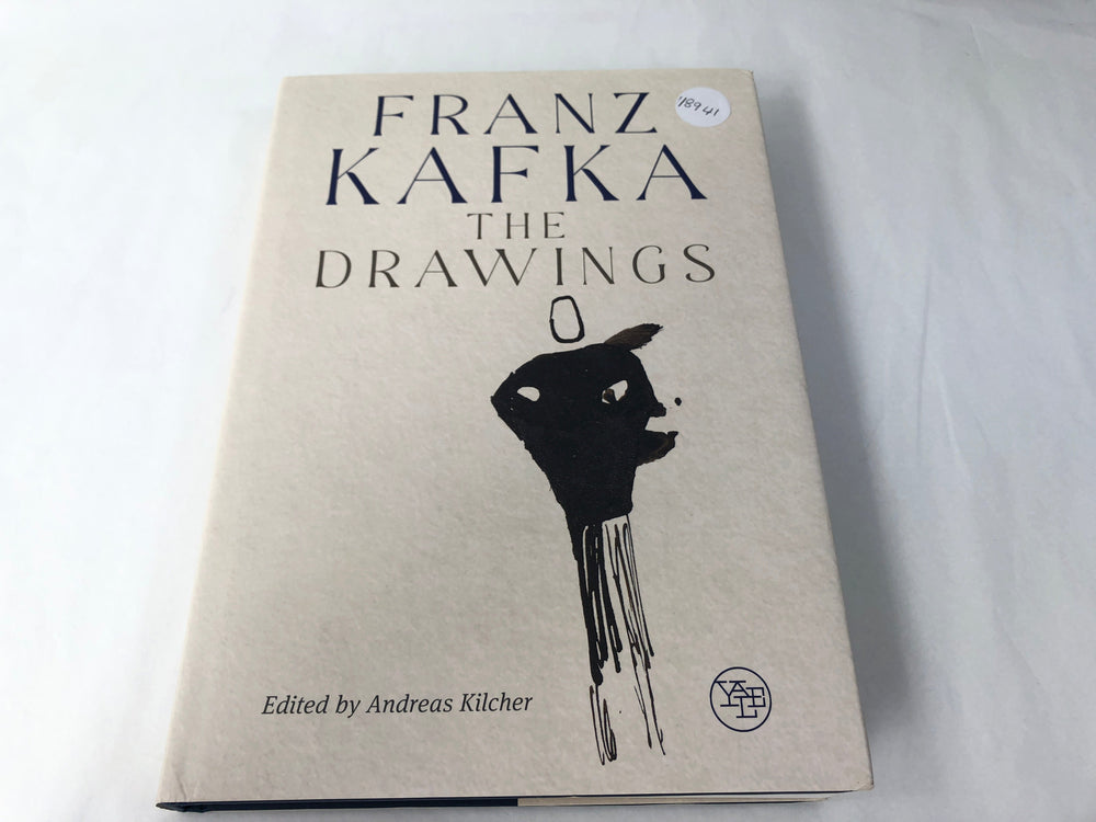 Franz Kafka: The Drawings Hardcover – (18941)